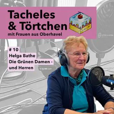 Helga Bathe im Podcast-Studio von 'Tacheles & Törtchen' Helga Bathe im Podcast-Studio von 'Tacheles & Törtchen'